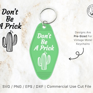 Motel sleutelhanger SVG Wees geen lul | Compatibel met Cricut ontwerpruimte & Silhouette Studio, Vintage Svg, Cactus Svg, Succulent Svg, Grappig