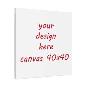 Canvas Wall Art Custom Print 24x24 Personalized Matte Stretched, Customizable Decor, Large Artwork, Bespoke Home Decor, Wall Hanging Gift