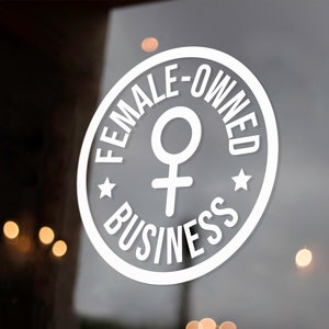Female-Owned Business Decal - Small Business Storefront Signage - Female Gender Icon Sign - Weatherproof Outdoor Adhesive
