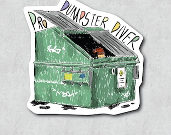 Pro Dumpster Diver Sticker - Hand-Drawn Style Illustration - Water-Resistant Vinyl Adhesive - Water Bottle Sticker