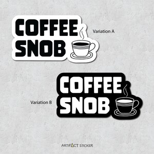 Funny Coffee Sticker - Humorous Barista Gift  - Large Adhesive - Funny Unique Sarcastic Minimalistic Design - Water Bottle Sticker