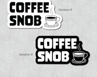 Funny Coffee Sticker - Humorous Barista Gift  - Large Adhesive - Funny Unique Sarcastic Minimalistic Design - Water Bottle Sticker