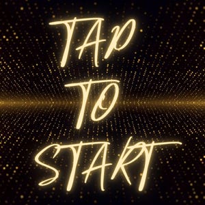 Horizontal- Back & Gold Tap To Start Screen