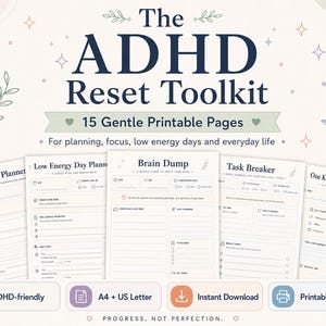 Op de afbeelding: De ADHD Reset Toolkit, een set van 15 zachte printbare pagina's voor planning en focus. Bevat Daily Reset Planner, Low Energy Day Planner, Brain Dump, Task Breaker en One Kind Day at a Time vellen. Beschikbaar in A4 en US Letter formaat.