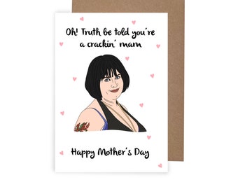 Gavin and Stacey Mothers Day Card, Nessa Themed Mothers Day Card, Cracking Mam Mother’s Day card, Nessa Mum Card, Funny A6 Card for Mum
