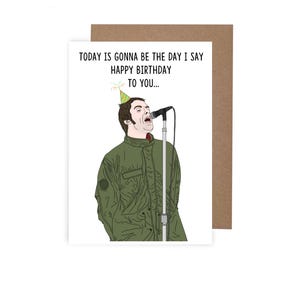 Carte d'anniversaire inspirée d'Oasis Liam Gallagher, carte de rock indépendant drôle pour fan de musique, carte d'anniversaire emblématique sur le thème de la musique des années 90, carte Wonderwall A6