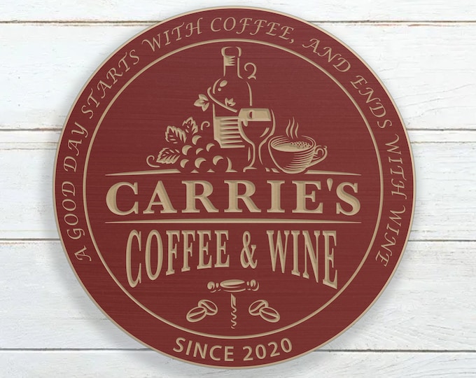 Personalized Coffee And Wine Sign