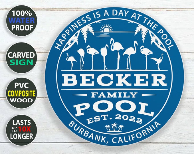 Waterproof Personalized Pool Outdoor Sign - 100% Waterproof