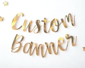Custom Banner, Gold Custom Banner, Custom Bunting, Birthday Banner, Gold Name Bunting, Backdrop Sign, Personalised Banner, Birthday Decor