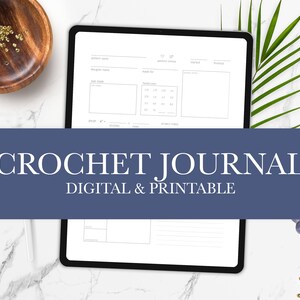 May include: A digital printable crochet journal on a tablet with a white background. The journal has sections for project details, yarn information, and notes.