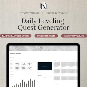 Op de afbeelding: Een screenshot van een Notion-sjabloon voor een dagelijkse level-questgenerator. De sjabloon bevat een kalender, een grafiek en een sectie voor het aanpassen van stijlen. De tekst "Notional Dashboard" is zichtbaar bovenaan het scherm.