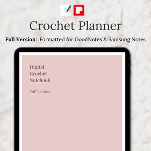 May include: A digital crochet notebook planner for GoodNotes and Samsung Notes. The cover is a light pink colour with the text "Digital Crochet Notebook" and "Full Version" in a darker pink colour.