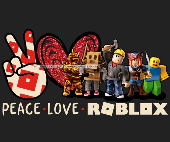 Download Peace Love Roblox Png Sublimation Digital Download Etsy