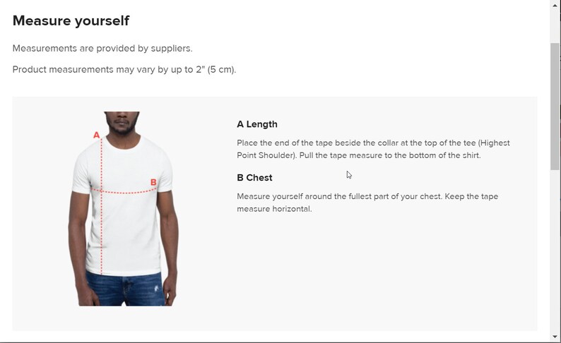 May include: Diagram showing how to measure the length and chest of a shirt. The diagram shows a person wearing a white t-shirt with red dotted lines indicating where to measure. The text reads: "A Length: Place the end of the tape beside the collar at the top of the tee (Highest Point Shoulder). Pull the tape measure to the bottom of the shirt. B Chest: Measure yourself around the fullest part of your chest. Keep the tape measure horizontal."