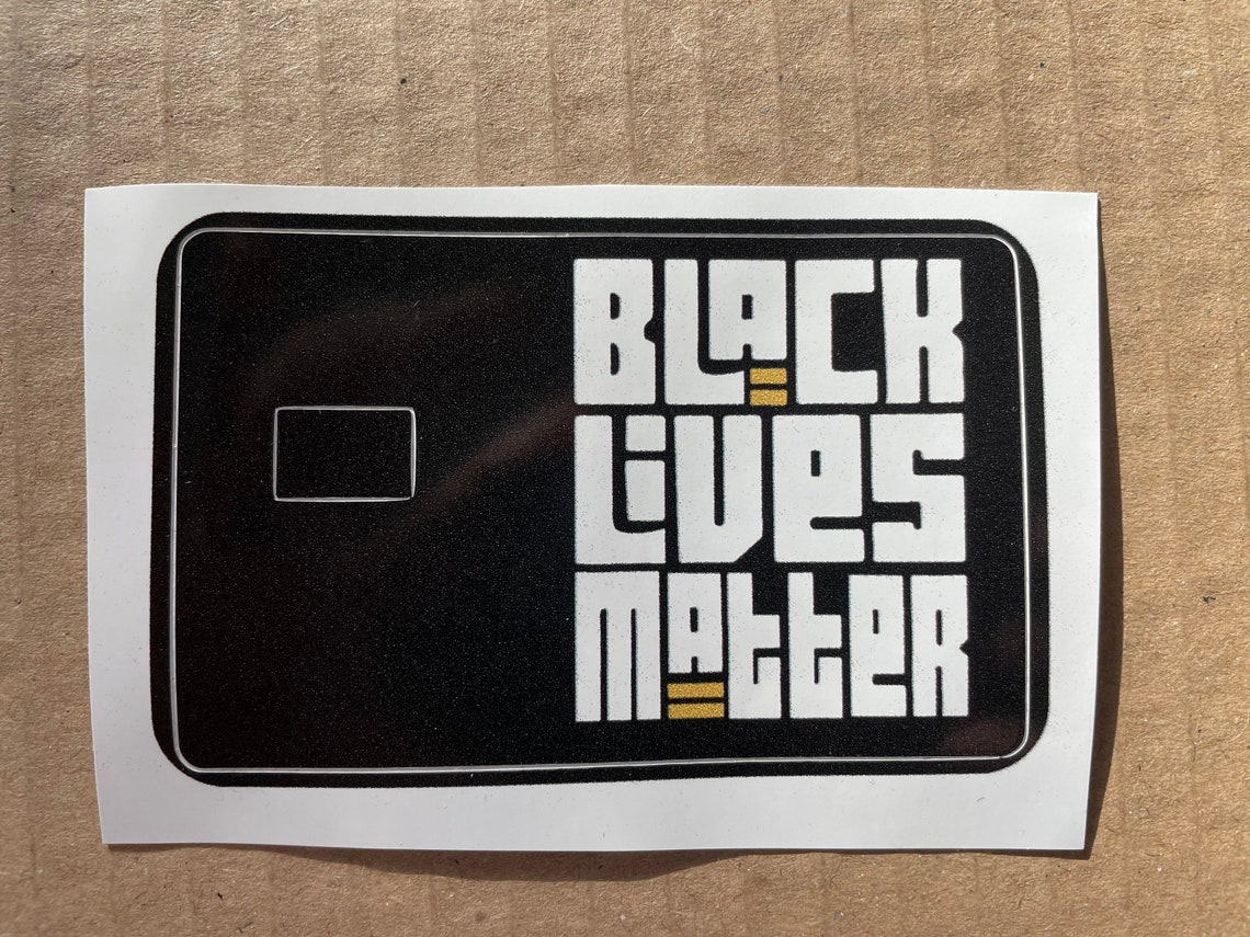 Black Lives Matter Credit Card Skins BLM Black Is