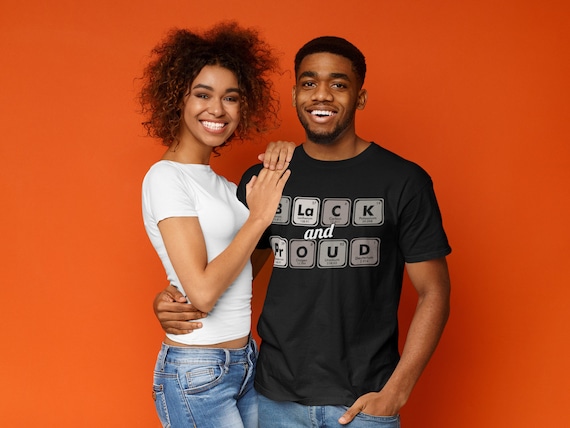 Black And Proud T-shirt, Juneteenth T-Shirt, Black Pride Shirt, Black Power T-shirt, Black Culture Shirt, African American Tee, Human Rights
