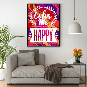Color Me Happy wall art/Fun and colorful art/Digital Prints/Kids Art/Wall Art