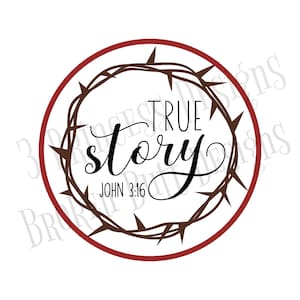 True story sign, Religious decor, Crown of thorns wreath sign