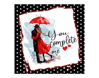 You complete me sign