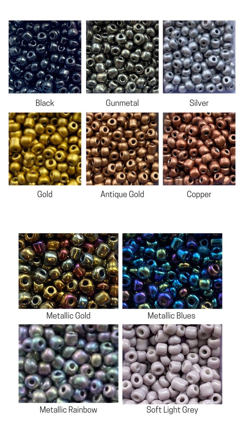 May include: Assortment of seed beads in various metallic colors, including black, gunmetal, silver, gold, antique gold, copper, metallic gold, metallic blues, metallic rainbow, and soft light grey.