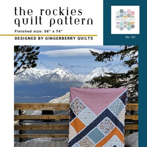 The Rockies Quilt Pattern, Easy Quilt Pattern, Booklet