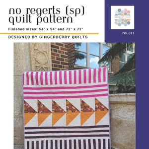 No Regerts (sp) Quilt Pattern, Easy Quilt Pattern, Booklet