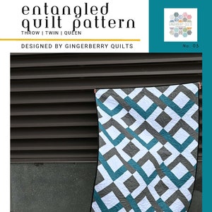 Entangled Quilt Pattern, Easy Quilt Pattern, Booklet