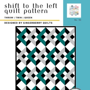 Shift to the Left Quilt Pattern,  Easy Quilt Pattern, PDF download