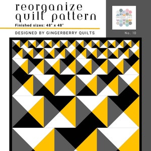 Reorganize Quilt Pattern, Easy Quilt Pattern, PDF download