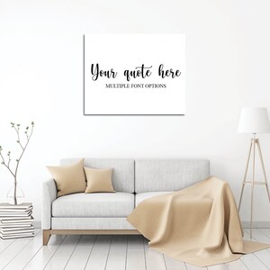 Custom Quote or Lyrics CANVAS ART PRINT - Personalized with your favorite quote or saying!