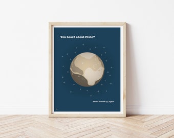 PSYCH - You heard about Pluto? - That&#39;s messed up - Psych Pluto - Psych Tv Show - Psych Print - Tv Poster - Psych Gift - Modern Wall Art