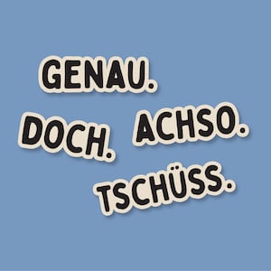 GERMAN PHRASE STICKERS - Genau - Doch - Achso - Tschüss - German Stickers - German Learner Gift - German Student - German Language Gift