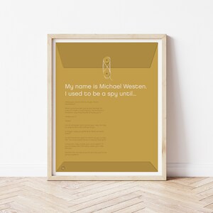 Puede incluir: Una impresi&oacute;n enmarcada con fondo amarillo y borde blanco. La impresi&oacute;n presenta una ilustraci&oacute;n estilizada de un sobre con un sello y el texto "My name is Michael Westen. I used to be a spy until..."