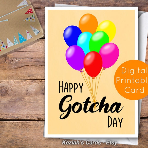 Happy Gotcha Day Balloon Card, Adoption - Digital Card, Instant Download, Printable