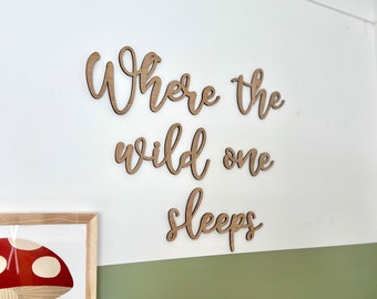 Where the Wild Ones sleep | kids bedroom decor | Safari Decor | Jungle Themed | Wall Quote | Nursery Wall Art | Boys wall quote | Girls |