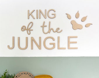 King of the Jungle Safari Nursery Bedroom wall decor | Safari Nursery Decor | Safari Print | Wooden Wall Phrase | Wild Ones | Lion Decor |