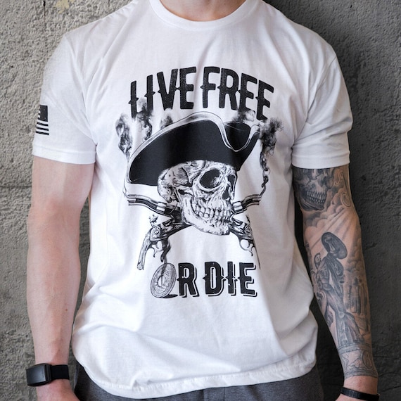 Live Free or Die, American Patriotic T-Shirt