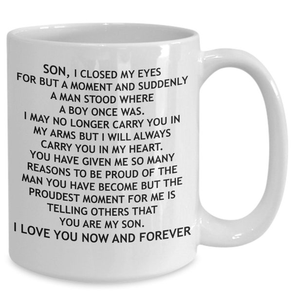 To My Son Coffee Mug 11oz & 15oz - Special Gift For Son From Dad Or Mom