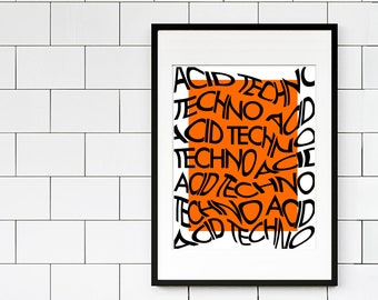 ACID TECHNO ACID Print - techno rave club house music wall art