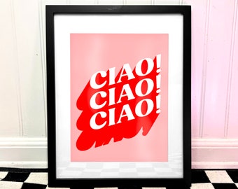 CIAO ! CIAO ! CIAO ! — impression d'art mural rétro audacieux funky pop esthétique moderne typographie