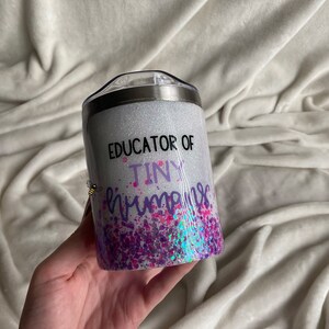 Educator Of Tiny Humans Tumbler