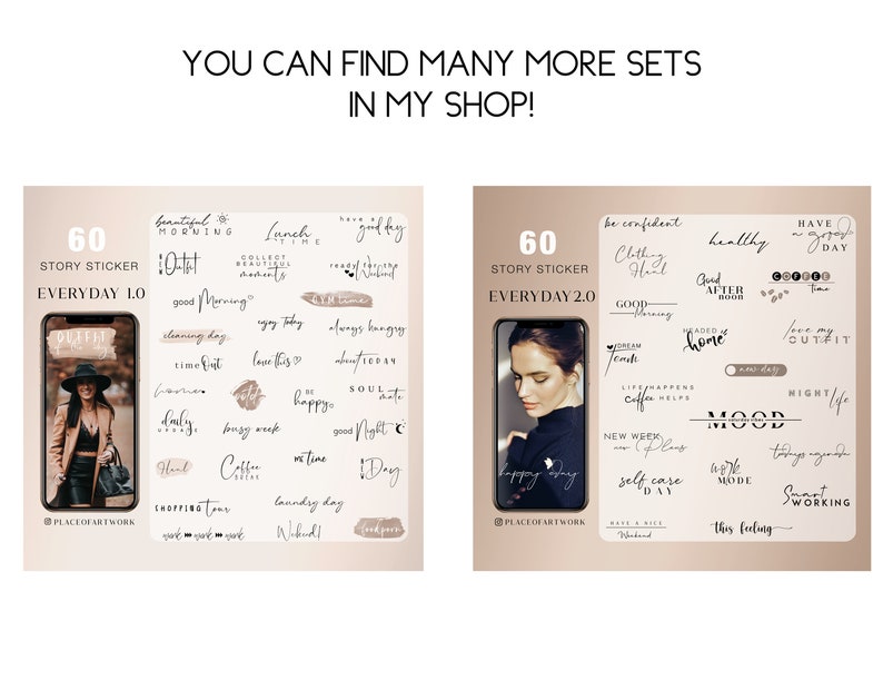 May include: Two sets of 60 story stickers for Instagram. The first set is called "Everyday 1.0" and features a woman wearing a hat and a black jacket. The second set is called "Everyday 2.0" and features a woman with long brown hair. Both sets feature a variety of stickers with text and illustrations.