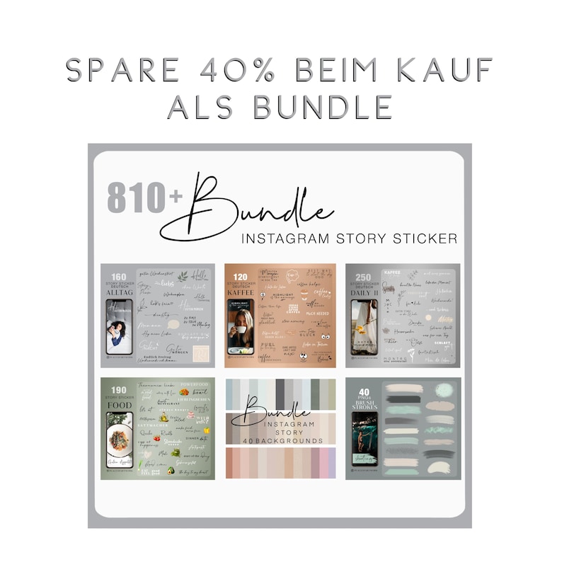 May include: A digital product bundle for Instagram stories featuring over 810 stickers and 40 backgrounds. The bundle includes stickers for everyday life, coffee, food, and daily routines. The text on the image reads "Spare 40% beim Kauf als Bundle".