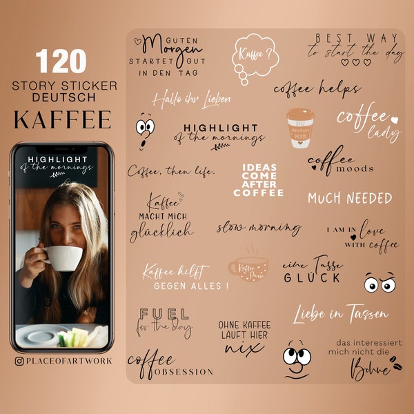 120+ Instagram Story Sticker Kaffee Genuss guten Morgen Start in den Tag everyday Basic Daily Alltag Sprüche Zitate clipart digital png