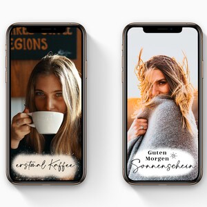 May include: Two smartphones displaying images. One shows a person drinking from a white coffee cup, with the text "erstmal Kaffee". The other shows a person wrapped in a gray blanket, with the text "Guten Morgen Sonnenschein".