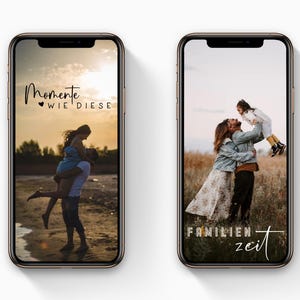 May include: Two phone screens with images of families. The first screen shows a couple embracing on a beach with the text "Momente wie diese" in black. The second screen shows a family of three in a field with the text "Familien zeit" in black.