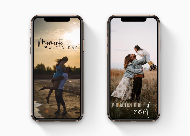 May include: Two phone screens with images of families. The first screen shows a couple embracing on a beach with the text "Momente wie diese" in black. The second screen shows a family of three in a field with the text "Familien zeit" in black.