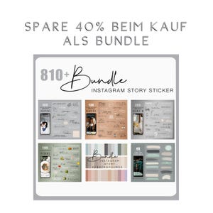 May include: A digital bundle of Instagram Story stickers. The image features a collection of digital stickers with various themes, including daily, food, and coffee. The text on the image says "SPARE 40% BEIM KAUF ALS BUNDLE" and "810+ Bundle Instagram Story Sticker".