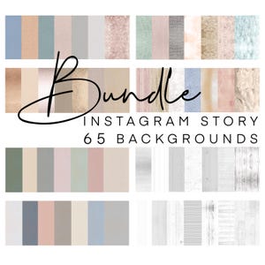 Könnte beinhalten: Eine Sammlung von 65 Instagram Story-Hintergründen in verschiedenen Farben und Texturen. Das Wort "Bundle" ist in Schreibschrift geschrieben. Die Hintergründe umfassen Blau-, Rosa-, Beige- und Grautöne, einige mit Holzmaserung und Metalleffekten.