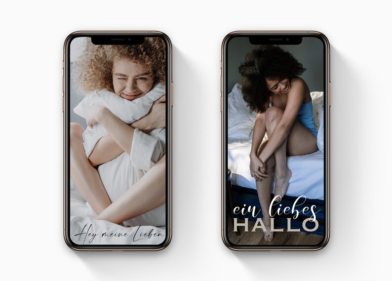 May include: Two smartphones displaying images of women. One woman is hugging a pillow, the other is sitting on a bed. Text on the phones reads "Hey meine Lieben" and "ein liebes HALLO". The phones have gold-colored frames.